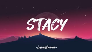 STACY  Quinn XCII Lyrics [upl. by Teloiv]