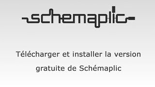 Télécharger et installer Schémaplic 75 version gratuite [upl. by Uyr]