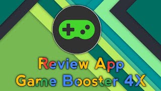 App Review Game Booster 4X  ความรักก็เหมือนการเล่นเกม ถ้าช้าและยุ่งยาก ก็อาจหงุดหงิดได้ 😆😆 [upl. by Alleen]