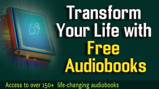 Transform Your Life with Free Audiobooks Daily Motivation for Success [upl. by Enaujed]