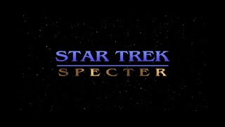 Star Trek I Specter [upl. by Aderf]