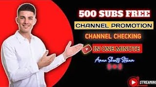 500 subscribe free promotion Live channel check and free promotion ❤️❤️ Welcome 😀😀 [upl. by Sumerlin]