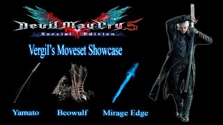 【Devil May Cry 5】Vergil Moveset Showcase All Weapons Abilities amp Provocations [upl. by Lesna]