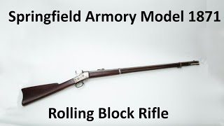 Springfield Armory Model 1871 Rolling Block Rifle [upl. by Arekat295]