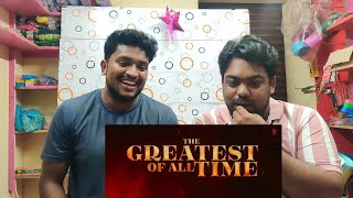 The Greatest of All Time Trailer reaction  Thalapathy Vijay 😎  KadalaCandy goat tamil vijay [upl. by Amin387]