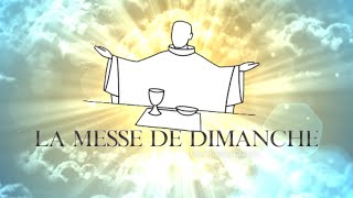 MESSE DU DIMANCHE 21 JANVIER 2024 [upl. by Odnarb]