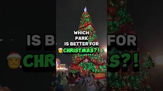 Disney World vs Universal Orlando Which is Better For CHRISTMAS 🤔🎄🎅 [upl. by Latisha]