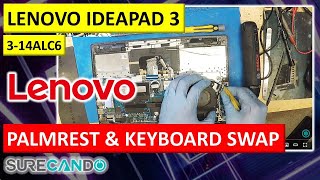 Lenovo IdeaPad 314ALC6 Maintenance Replacing the Keyboard Palmrest Top Cover [upl. by Joellen]