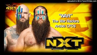 The War Raiders 2018  quotWarquot WWE NXT Entrance Theme [upl. by Feodor]