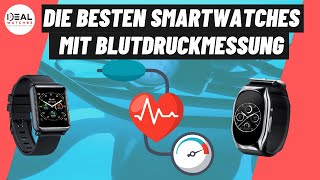 Smartwatches mit Blutdruckmessung im Test amp Vergleich ➡️ Welche ist die Beste [upl. by Kaehpos]