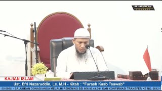 🔴LIVE Ust Efri Nazaruddin Lc MH  Kitab  quotFurash Kasb Tsawabquot [upl. by Kenta835]