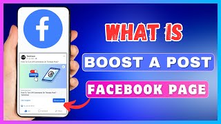 What Is Boost Post In Facebook Page  Boost A Post Mean On Facebook [upl. by Kipp]