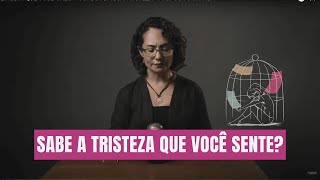 É ASSIM QUE VOCÊ CHEGA À CAUSA DA SUA TRISTEZA  PROPÓSITO DA VIDA [upl. by Elyc700]