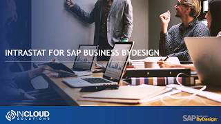 Intrastat for SAP Business ByDesign  Overview [upl. by Dynah]