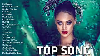 Pop 2019 Hits  Rihanna Maroon 5 Taylor Swift Ed Sheeran Adele Shawn Mendes Sam Smith [upl. by Einnaoj]