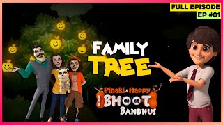 Pinaki and Happy  Bhoot Bandhus  Full Episode  Family Tree [upl. by Milore191]