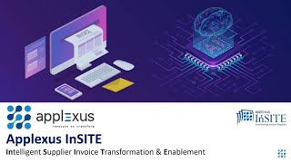 Applexus InSITE  Applexus Intelligent Supplier Invoice Transformation amp Enablement [upl. by Nnaira]