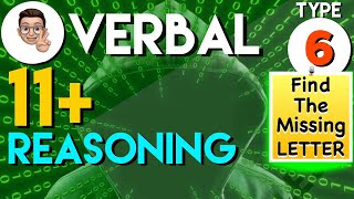 11 Plus Verbal Reasoning  VR Type 6  Find the Missing Letter  Lessonade [upl. by Yrrot]