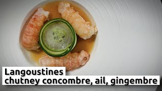 Langoustines amp chutney concombre ail gingembre [upl. by Megan498]