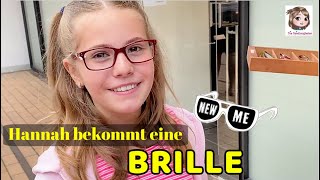 HANNAH BEKOMMT EINE BRILLE 😮 Für welche wird sie sich entscheiden 👓 [upl. by Sivlek110]