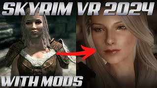 Skyrim VR MODDED 2024 Gameplay  Part 2  NO COMMENTARY [upl. by Isobel]