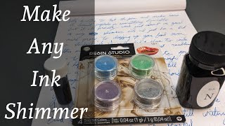 How To Make DIY Shimmer Fountain Pen Ink [upl. by Luapnaej]