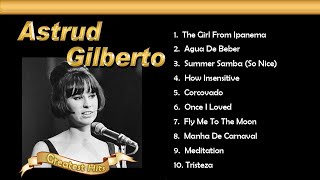 Astrud Gilberto Greatest Hits The Girl From Ipanema 想い出のアストラッド・ジルベルト ボサノバ名曲集 [upl. by Aivyls828]