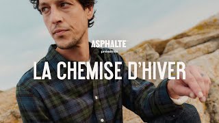 La Chemise dHiver  ASPHALTE [upl. by Toy]