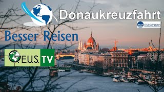 Donaukreuzfahrt Wien  Schwarzes Meer BesserReisen Kreuzfahrt Urlaub [upl. by Alroi]