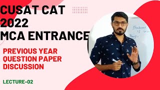 CUSAT CAT 2022MCA Entrance CoachingPrevious year question paper discussion [upl. by Hareema]