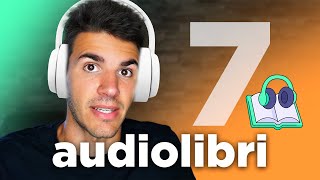 7 Audiolibri 🎧 da ascoltare almeno una volta nella vita [upl. by Reidar306]