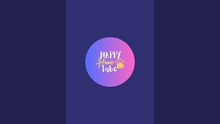 Happy Home Tube is live [upl. by Nyltiak]