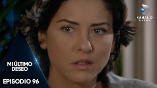 Mi Último Deseo Ep 96  Episodio Completo  Kanal D Drama [upl. by Richmond544]