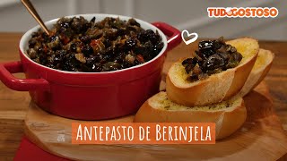 Antepasto de Berinjela  Receitas TudoGostoso [upl. by Aivat]