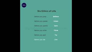 Six Ethics of Life [upl. by Ahsercul425]