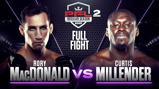 Rory MacDonald vs Curtis Millender  PFL 2 2021 [upl. by Maddeu]