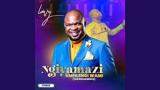 Ngiyamazi Umhlengi Wami The Resurgence [upl. by Eduam]