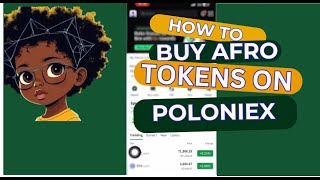 Purchasing Afrotokens On Poloniex Exchange1000x Gem [upl. by Romilly854]