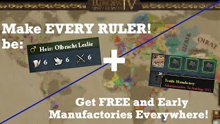 This is the Way to get Free Manufactories ahead of Time AND make your Ruler always be 666 eu4 [upl. by Paquito]