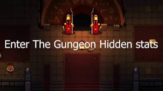 Hidden stats in the Gungeon Curse Coolness and Magnificence [upl. by Vitkun964]