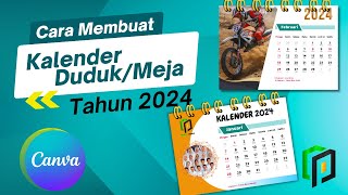 Cara Membuat Kalender Duduk di Canva  Membuat Kalender Meja  Desain Kalender DudukMeja 2024 [upl. by Elletsyrc]