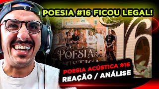 POESIA ACÚSTICA 16 REACT [upl. by Ulphia]