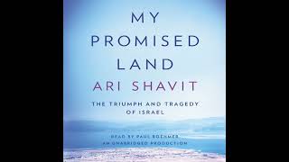 My Promised Land Audiobook by Ari Shavit [upl. by Ibur]