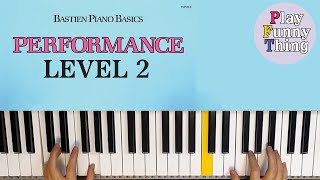 This Old Man p16  Bastien Piano Basics Level 2  Performance [upl. by Warton]