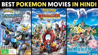 Top 5 Pokemon Movies In Hindi  All Pokemon Movies In Hindi  Pokemon movies in hindi [upl. by Adrahs]