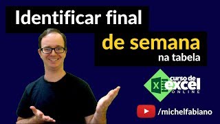 Como identificar em uma folha de ponto o final de semana no Excel [upl. by Cirederf]