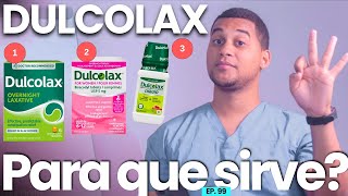 DULCOLAX PARA QUE SIRVE  3 COSAS [upl. by Kippie]