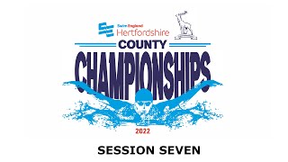 Swim England Hertfordshire County Championships 2022  Session Seven [upl. by Olaznog]