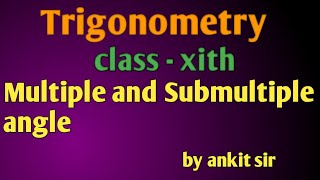 sub multiple and multiple angle [upl. by Hagile]