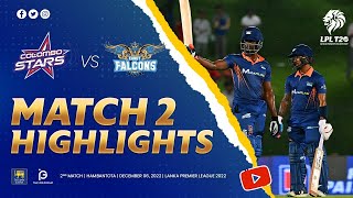 Match 02  Kandy Falcons vs Colombo Stars  LPL 2022 [upl. by Ranzini406]